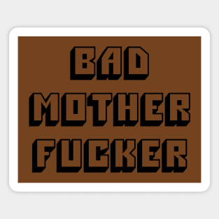 Pulp Fiction - Bad Mother Fucker Magnet